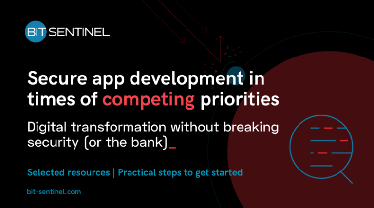 bit sentinel secure app development